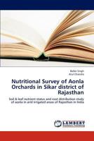 Nutritional Survey of Aonla Orchards in Sikar district of Rajasthan 3659235776 Book Cover