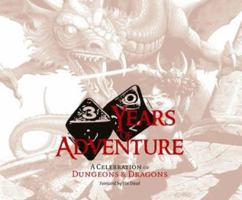 30 Years of Adventure: A Celebration of Dungeons & Dragons (D&D Retrospective) 0786934980 Book Cover
