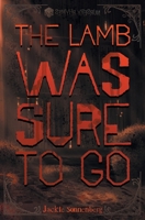 The Lamb Was Sure to Go (Semyhr Yresrun) B0FMXJ6SJM Book Cover