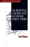 Surviving Graduate School Part Time 0761904409 Book Cover
