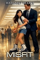 The Misfit B0B1GZB1W1 Book Cover
