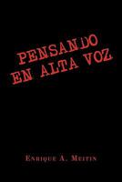 Pensando en alta voz 145008947X Book Cover