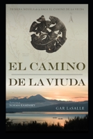 El camino de la viuda (Spanish Edition) B0H6VNDZFW Book Cover