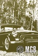 MGB Tourer (GHN 5 and GHN 4) and GT (GHD 5 and GHD 4) Handbook 187064252X Book Cover