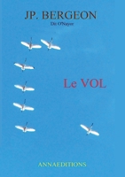 Le vol: Le vol (French Edition) 2919658395 Book Cover