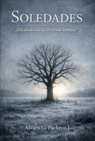 Soledades: Poesía (Spanish Edition) B0GMQ6G6JL Book Cover