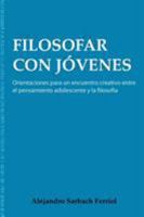 Filosofar Con Jvenes 1847536832 Book Cover