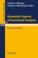 Geometric Aspects of Functional Analysis: Israel Seminar 1996-2000 (Lecture Notes in Mathematics) 3540410708 Book Cover