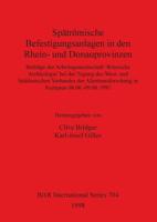 Spatromische Befestigungsanlagen in Den Rhein- Und Donauprovinzen: Beitrage Der Arbeitsgemeinschaft "Romische Archaologie" Bei Der Tagung Des West- Un (Bar International Series) 0860548872 Book Cover