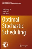 Optimal Stochastic Scheduling 1489974040 Book Cover