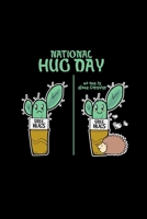 National hug day free hugs: 6x9 NATIONAL HUG DAY lined ruled paper notebook notes 1710257857 Book Cover