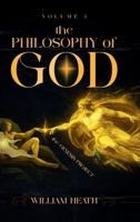 The Philosophy Of God Volume-01: The Genesis Project 1291883193 Book Cover