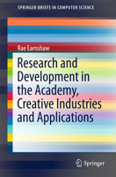 Research and Development in the Academy, Creative Industries and Applications 3319540807 Book Cover