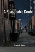 A Reasonable Doubt 1500894095 Book Cover