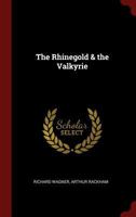 The Rhinegold & the Valkyrie 0344877868 Book Cover