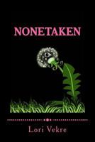 Nonetaken 1508494517 Book Cover