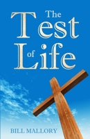 The Test of Life B09SXFVM79 Book Cover