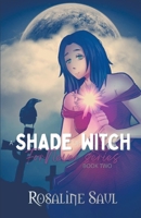 A Shade of Witch 1393213065 Book Cover