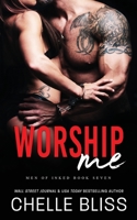 Worship Me 1985703076 Book Cover