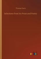 Thomas Davis, Selections From his Prose and Poetry 1511728027 Book Cover