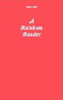 A Rainbow Reader 0987659375 Book Cover