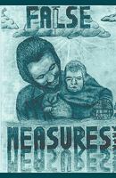 False Measures 1450214436 Book Cover