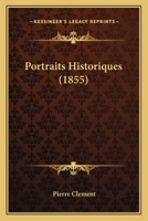 Portraits Historiques 1145159435 Book Cover