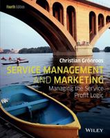 Service Management and Marketing: Customer Management in Service Competition 0470028629 Book Cover