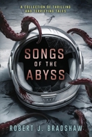 Songs of the Abyss 1963107349 Book Cover