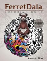 Ferretdala Coloring Book 194335636X Book Cover