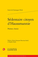 Sedentaire Citoyen d'Haussmannie: Poemes Choisis 2406121836 Book Cover