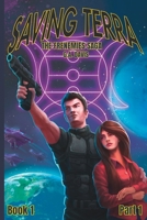 Saving Terra, Part I: The Frenemies Saga: Book 1 B0CGM8W34F Book Cover