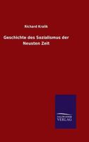 Geschichte Des Sozialismus Der Neusten Zeit 3846023604 Book Cover