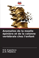 Anomalies de la moelle épinière et de la colonne vertébrale chez l'enfant 6205271257 Book Cover