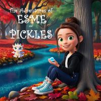 The Adventures of Esme and Pickles B0F4SY3RZC Book Cover