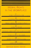 Moral Rights in the Workplace 0887063632 Book Cover
