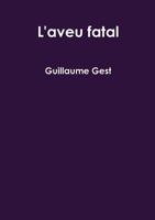 L'aveu fatal 0244074585 Book Cover