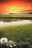 Inspired: My Thoughts Revealed 1466933445 Book Cover