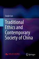 Traditional Ethics and Contemporary Society of China 981990255X Book Cover