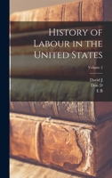 History of Labour in the United States, Volume 2 1016845006 Book Cover