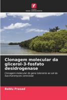 Clonagem molecular da glicerol-3-fosfato desidrogenase (Portuguese Edition) 6208862051 Book Cover