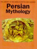 Persian Mythology 0600030903 Book Cover