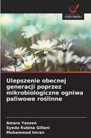 Ulepszenie obecnej generacji poprzez mikrobiologiczne ogniwa paliwowe roslinne 6209386148 Book Cover