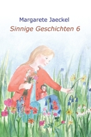 Sinnige Geschichten 6 3347380363 Book Cover