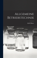 Allgemeine Betriebstechnik 1017081077 Book Cover