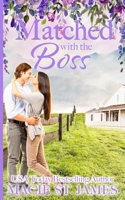 Matched with the Boss: A Sweet Grumpy Sunshine Romance B0CGCHJ3SQ Book Cover