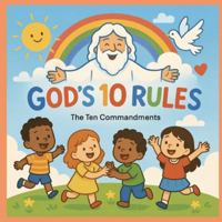 God's 10 Rules B0FWZFY861 Book Cover