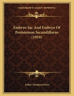 Embryo Sac And Embryo Of Pentstemon Secundiflorus 1166549488 Book Cover