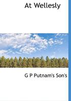 At Wellesly 0530811200 Book Cover