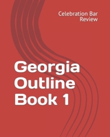 Georgia Outline Book 1 1453691537 Book Cover